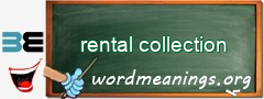 WordMeaning blackboard for rental collection